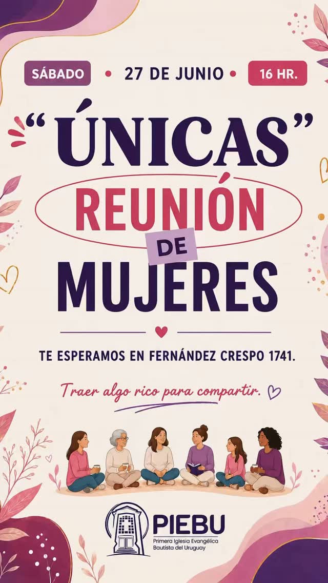 Reunión de Mujeres, Sábado 27 de Junio, 16hs✝️❤️